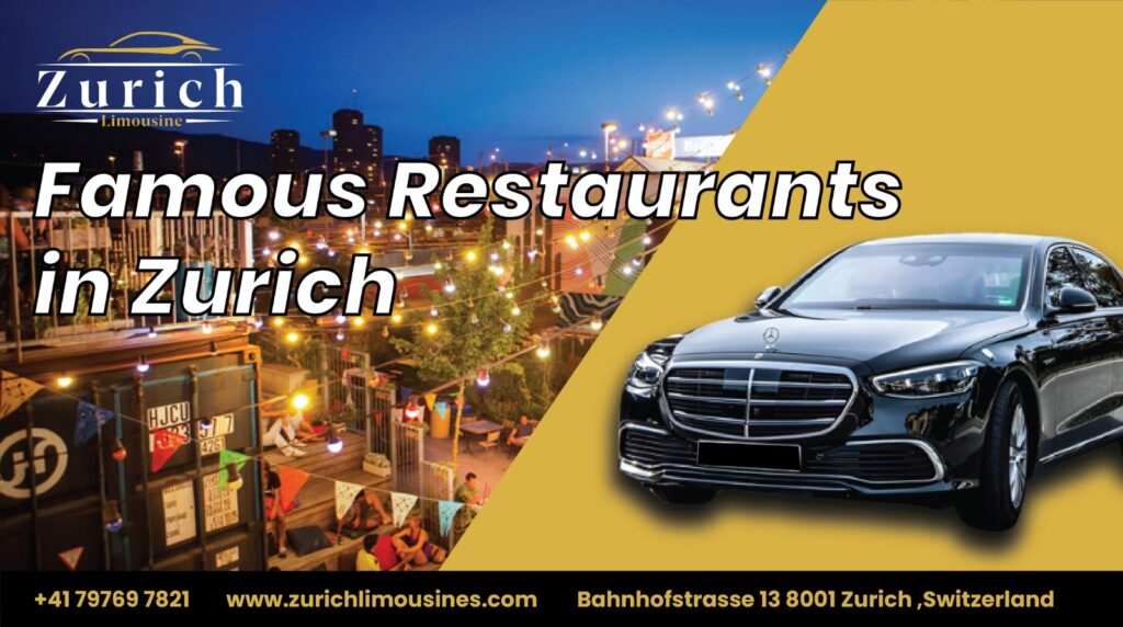 Famous Restaurants in Zurich