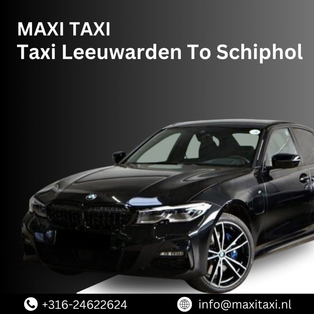 Schiphol Taxi Leeuwarden